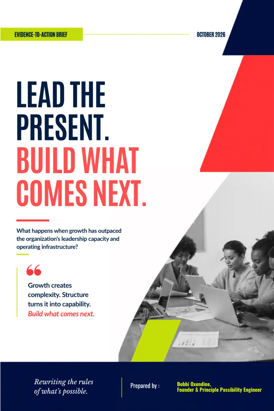 Case study cover: Lead the Present. Build What Comes Next.